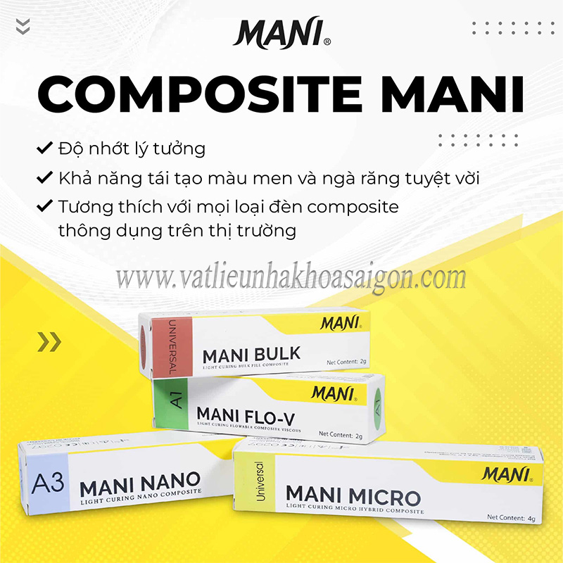 Composite đặc trám thẩm mỹ hạt độn Micro Hybrid Mani